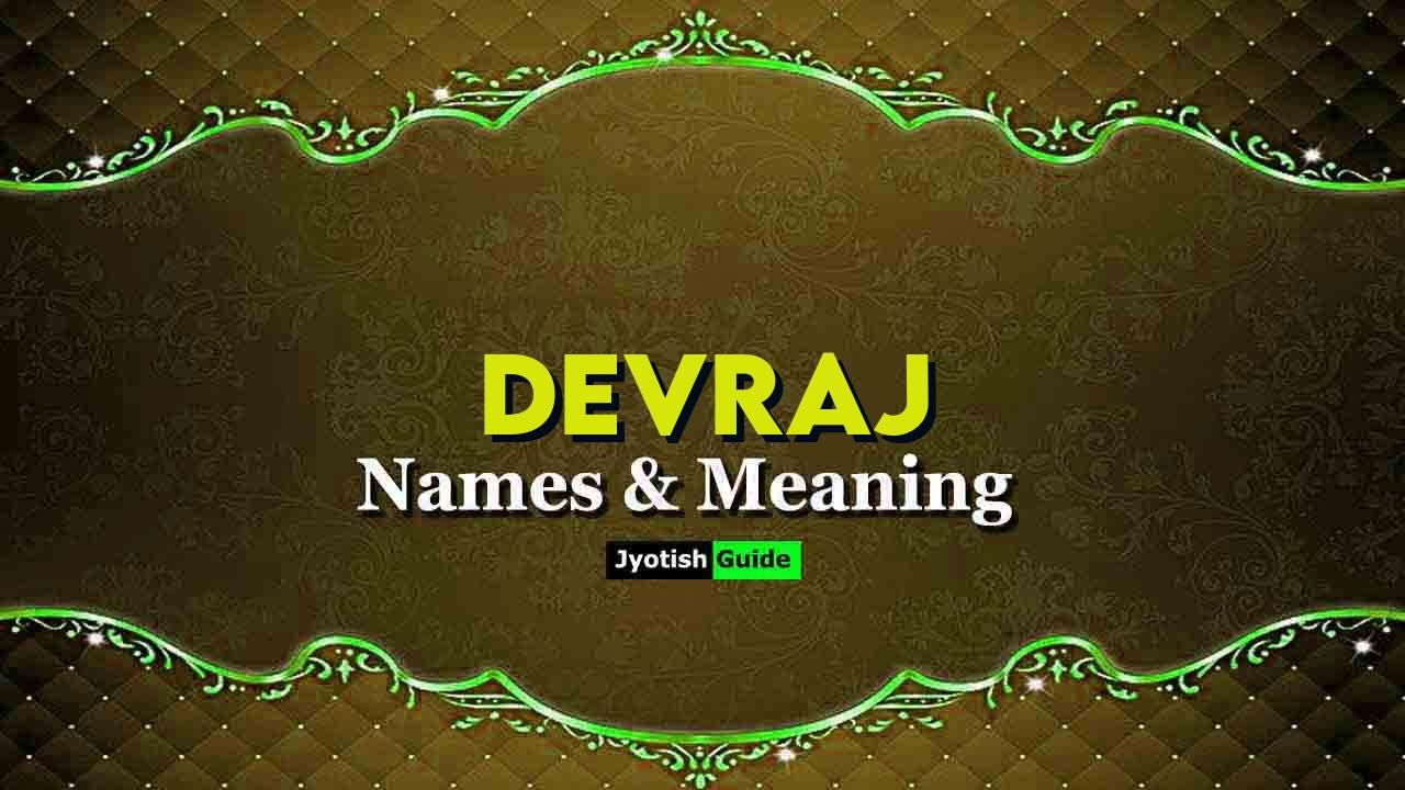 devraj name meaning
