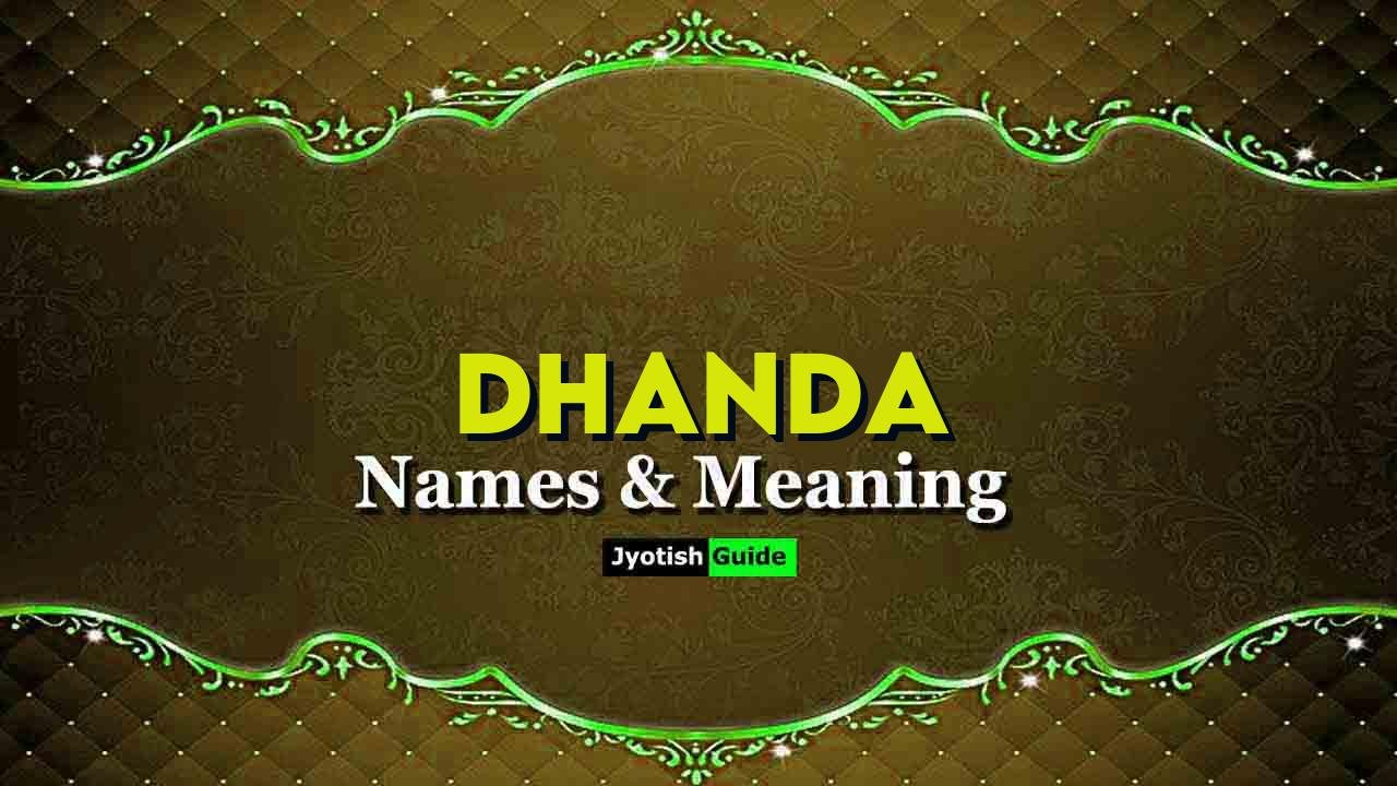 dhanda name meaning