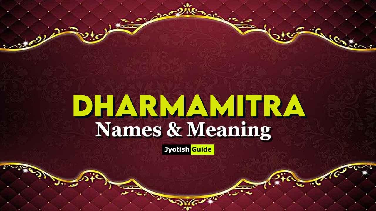 dharmamitra name meaning