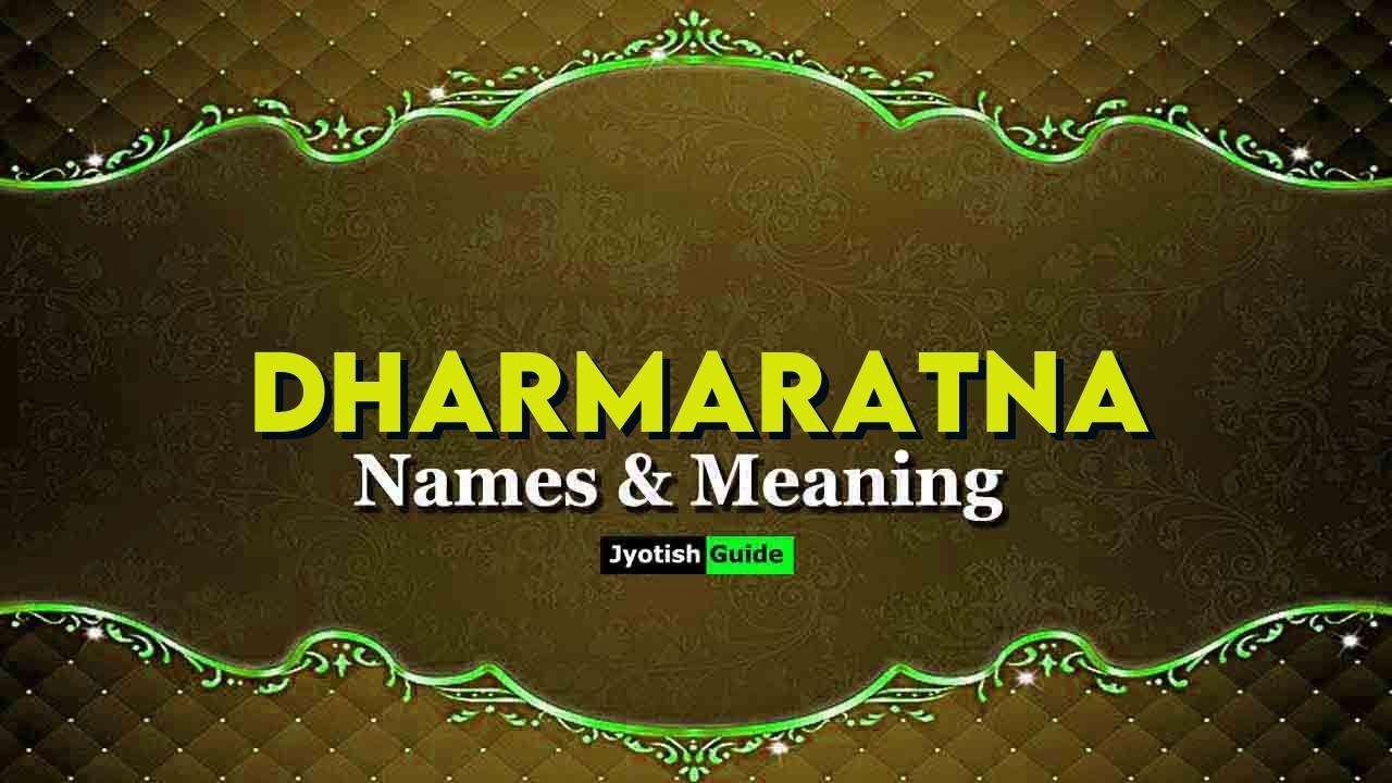 dharmaratna name meaning