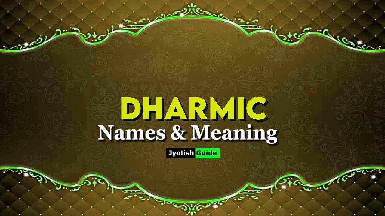 dharmic name meaning