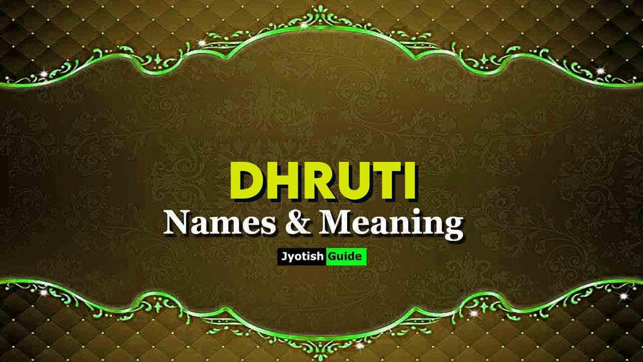 dhruti name meaning