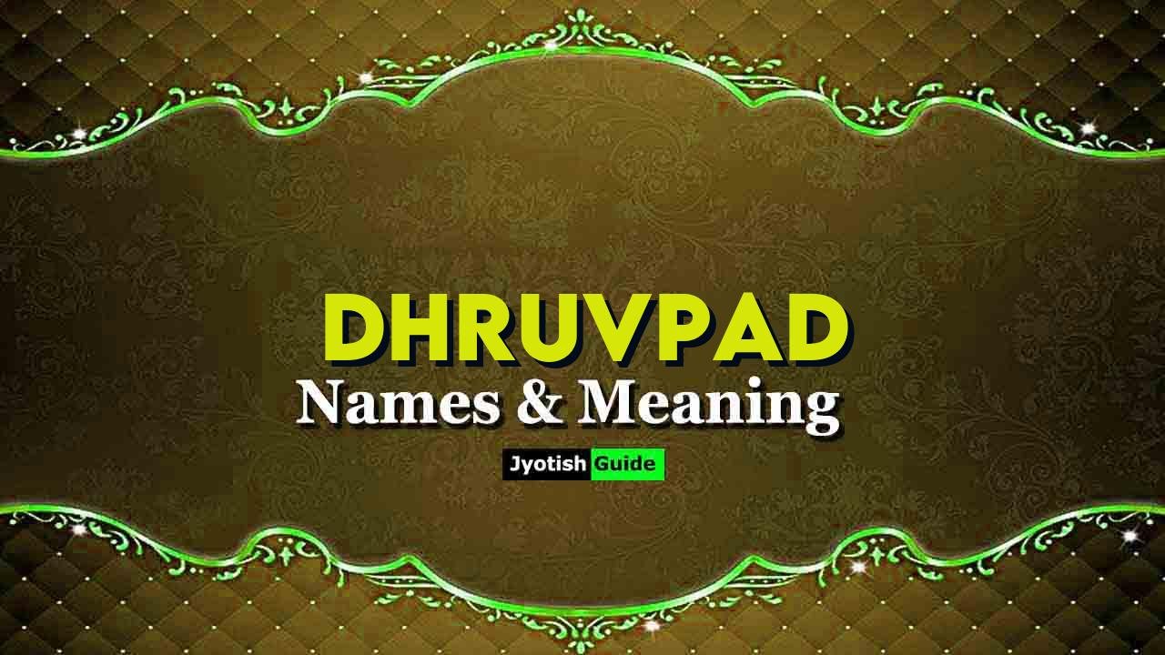 dhruvpad name meaning