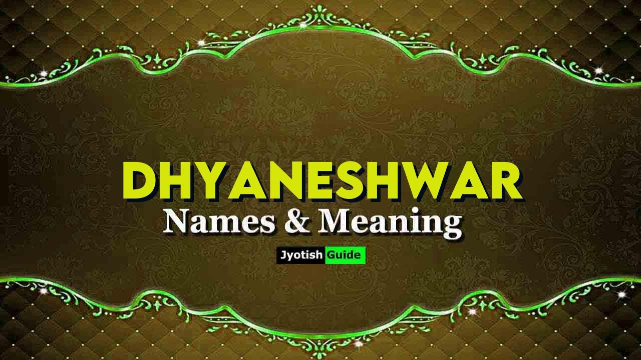 dhyaneshwar name meaning