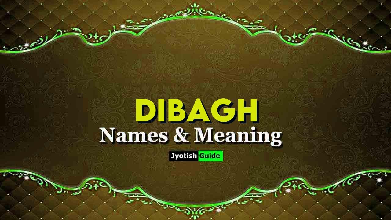 dibagh name meaning