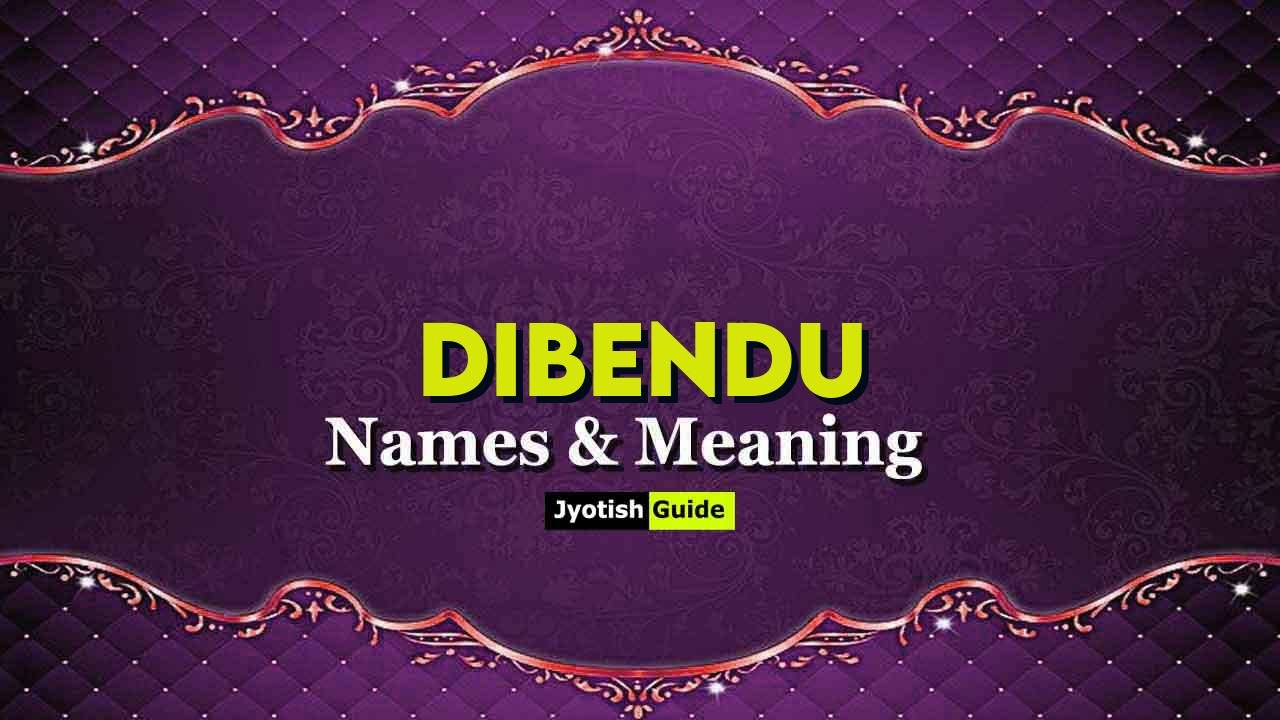 dibendu name meaning