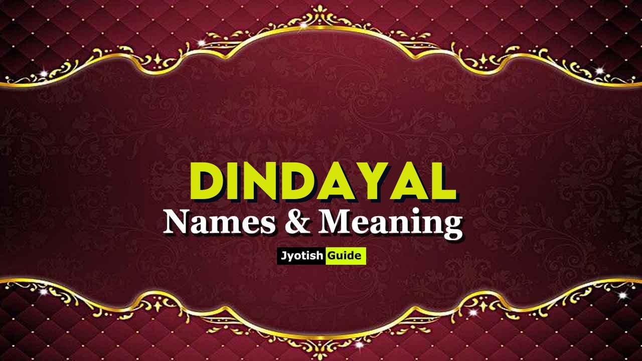 dindayal name meaning