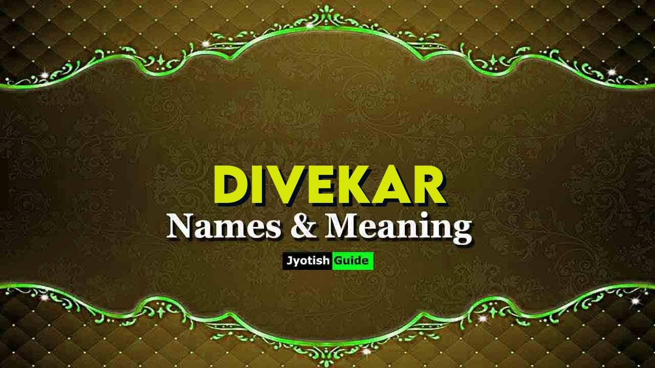 divekar name meaning
