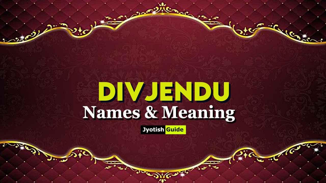 divjendu name meaning