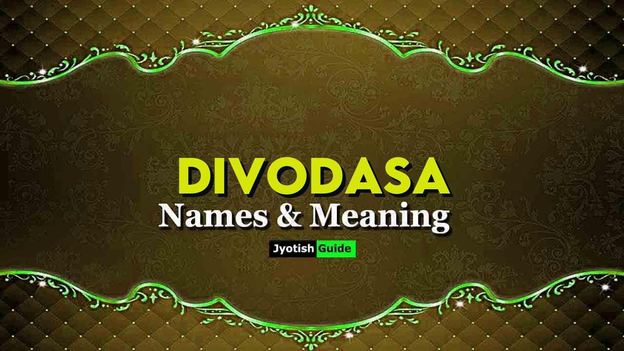 divodasa name meaning