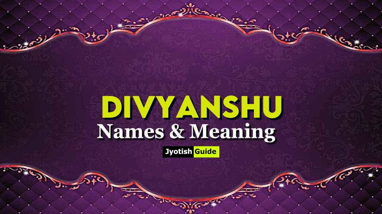 divyanshu name meaning