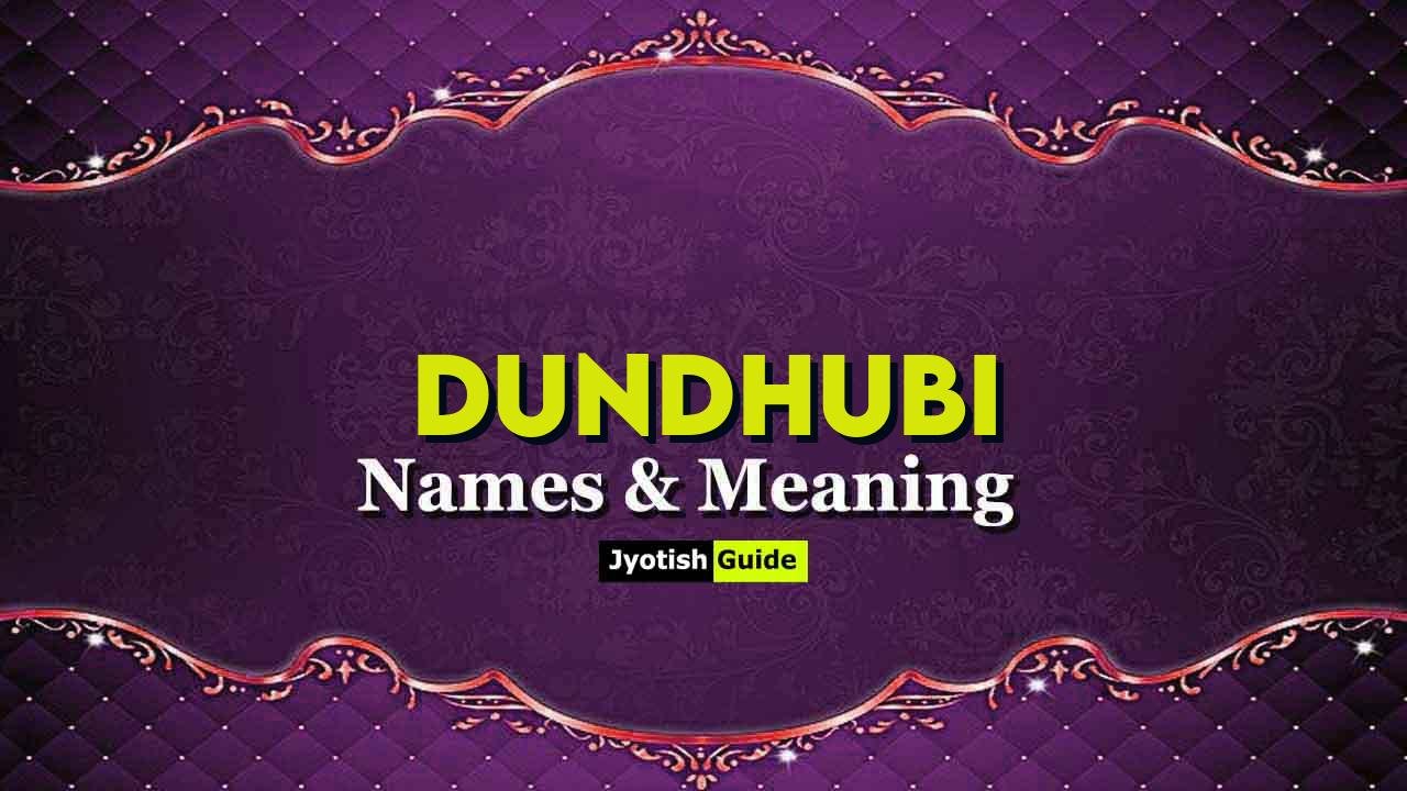 dundhubi name meaning