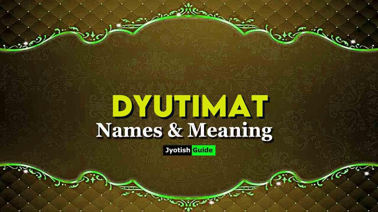dyutimat name meaning