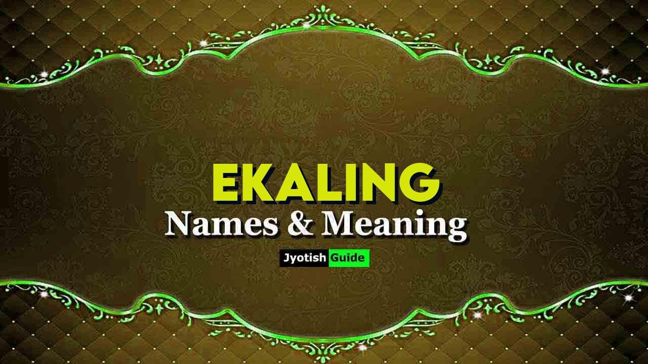 ekaling name meaning