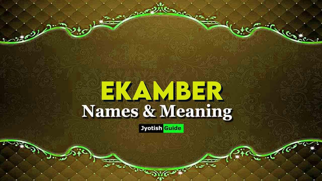 ekamber name meaning