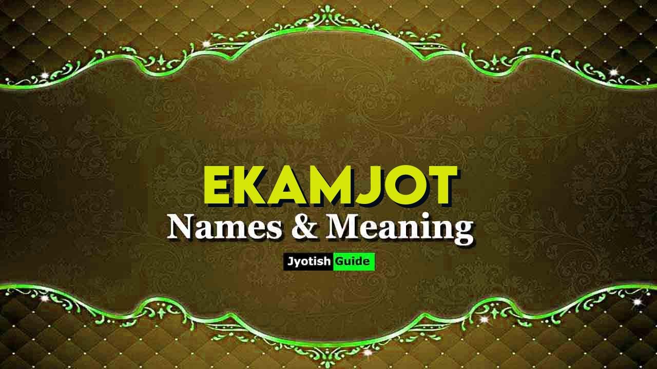 ekamjot name meaning