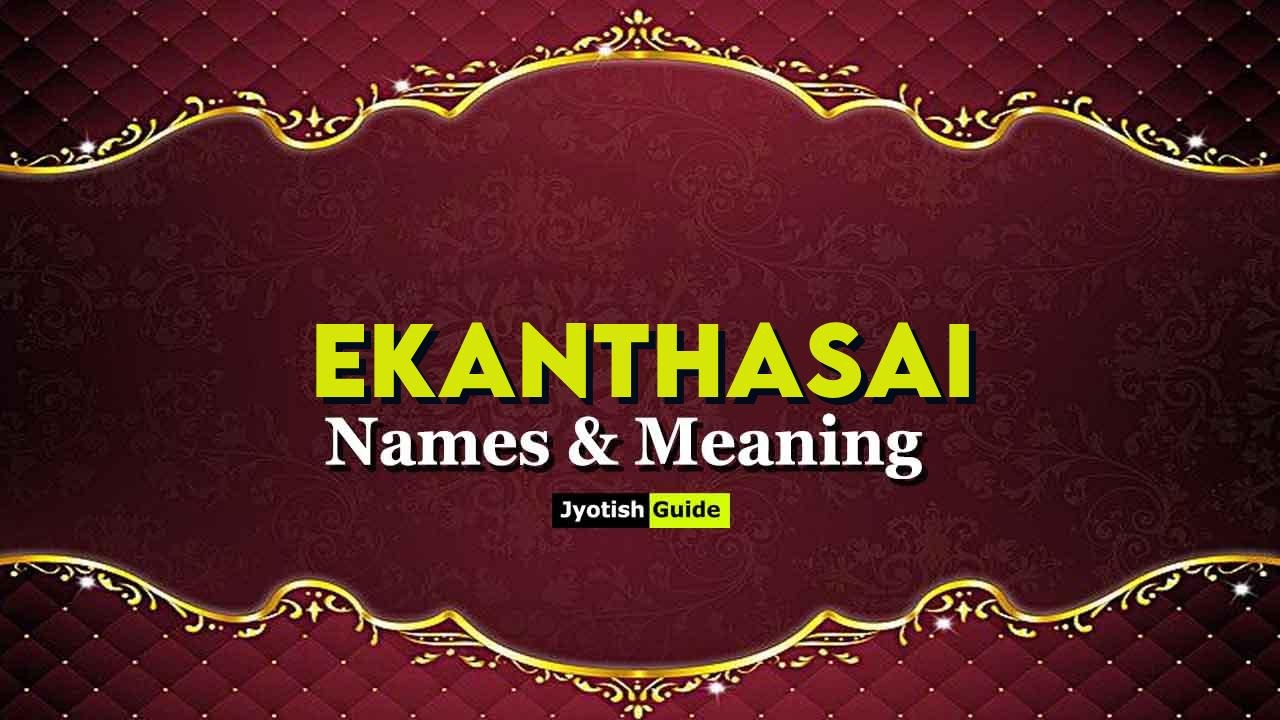 ekanthasai name meaning