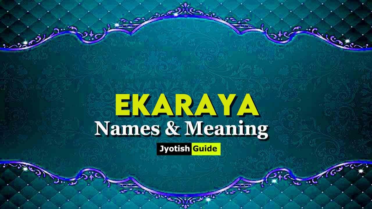 ekaraya name meaning