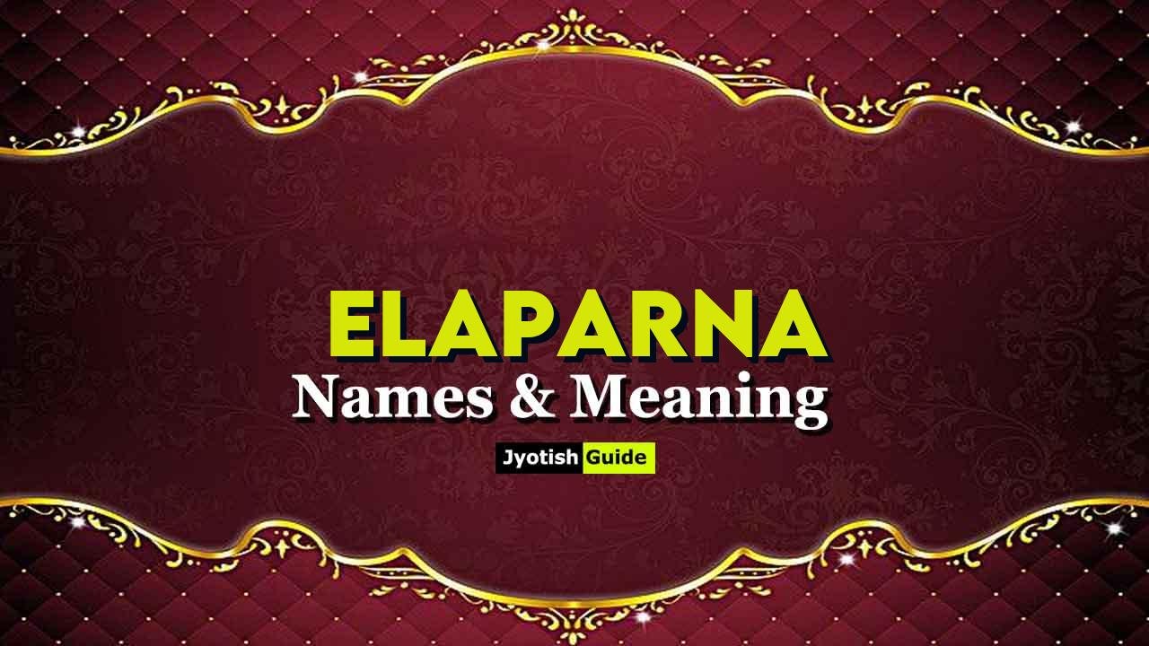 elaparna name meaning
