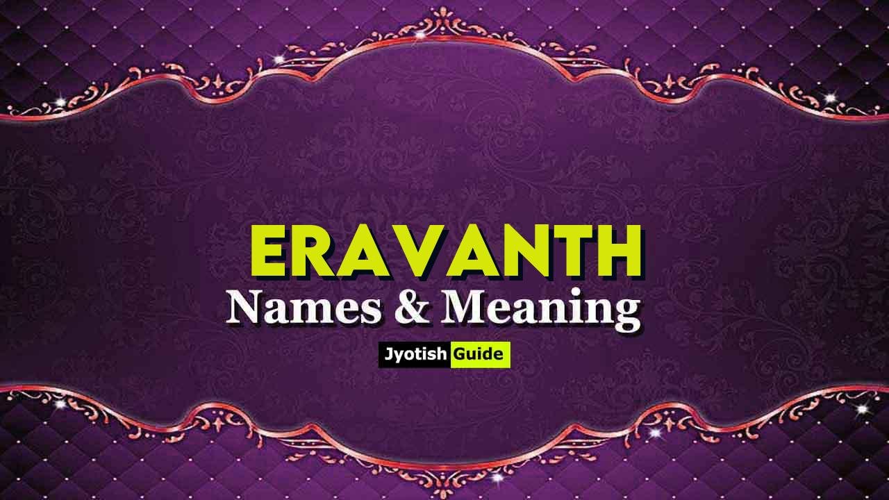 eravanth name meaning
