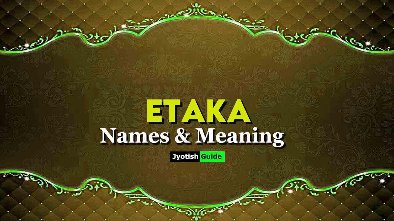etaka name meaning