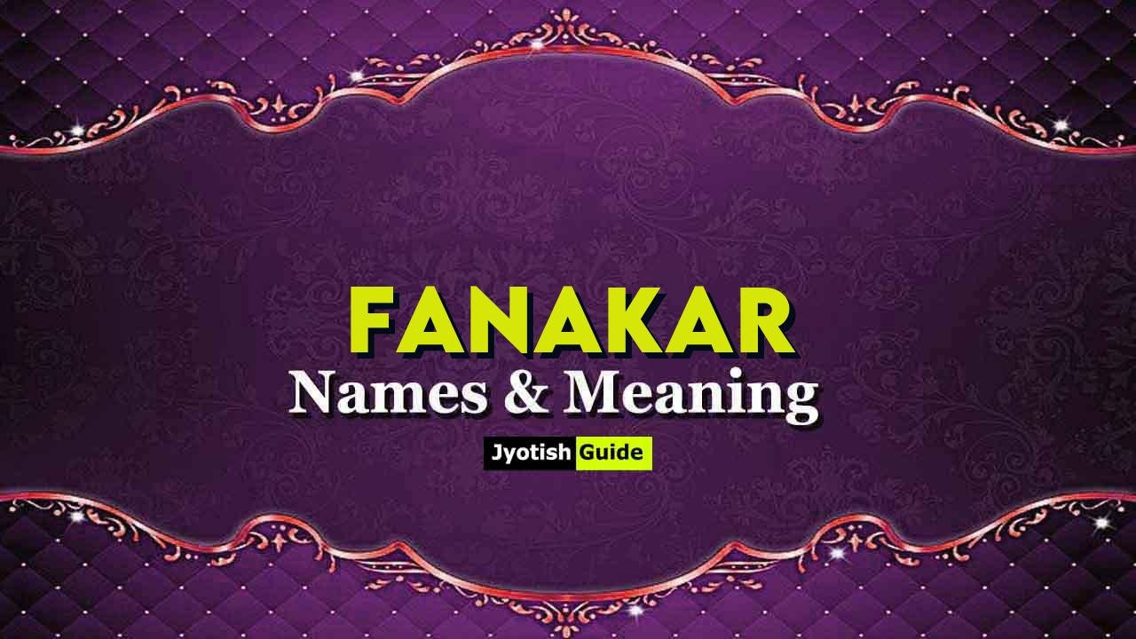 fanakar name meaning