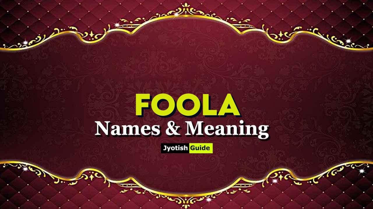 foola name meaning