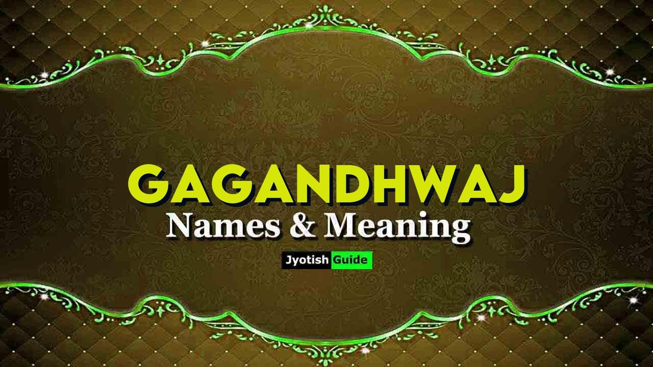 gagandhwaj name meaning