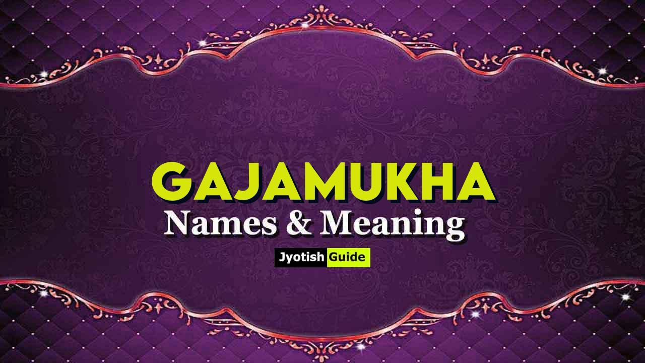 gajamukha name meaning