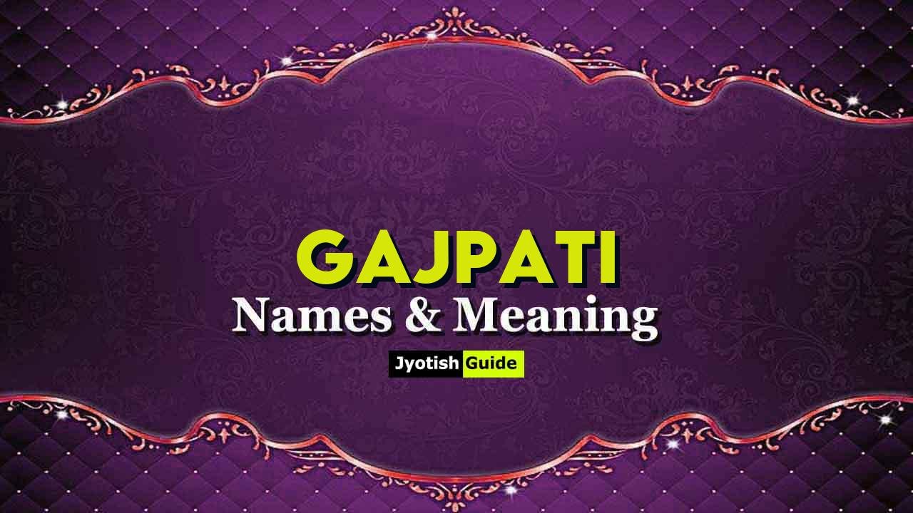 gajpati name meaning