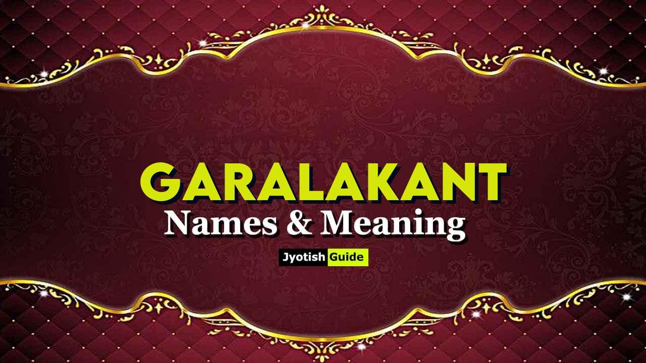 garalakant name meaning