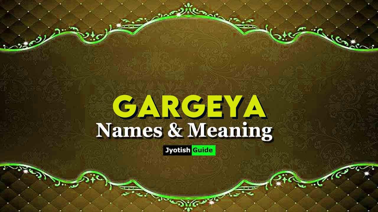 gargeya name meaning
