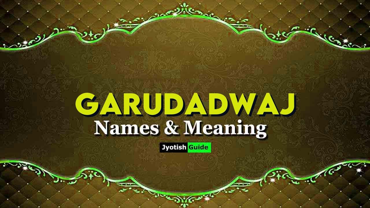 garudadwaj name meaning