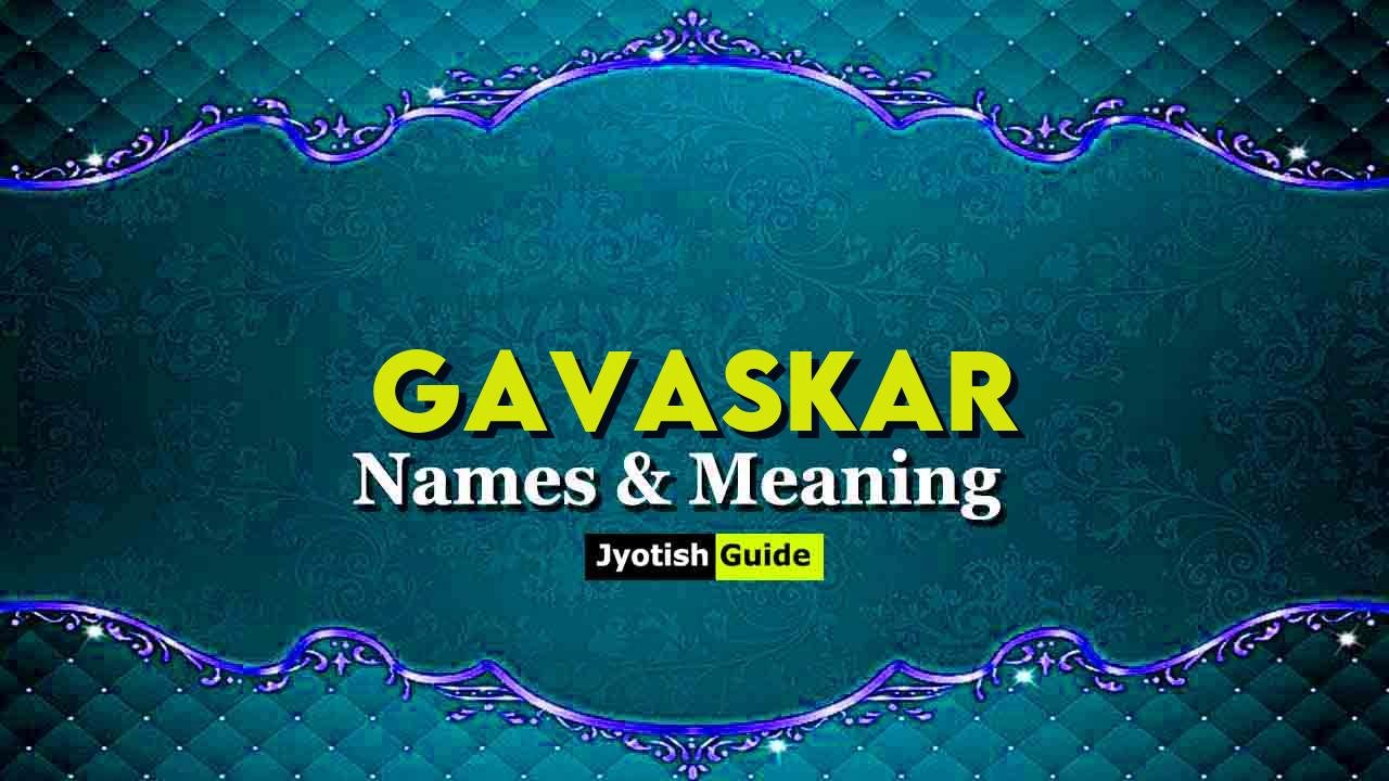 gavaskar name meaning