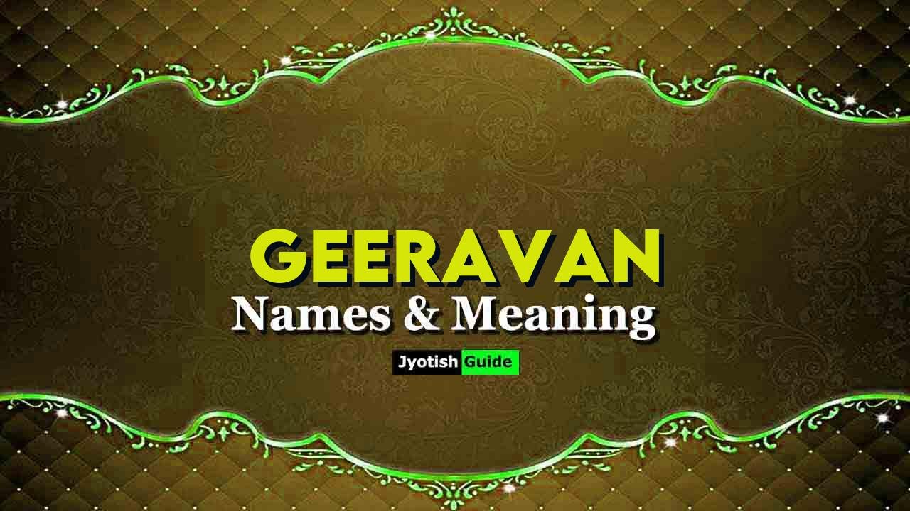geeravan name meaning