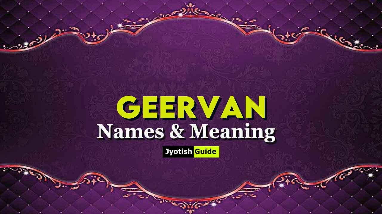 geervan name meaning