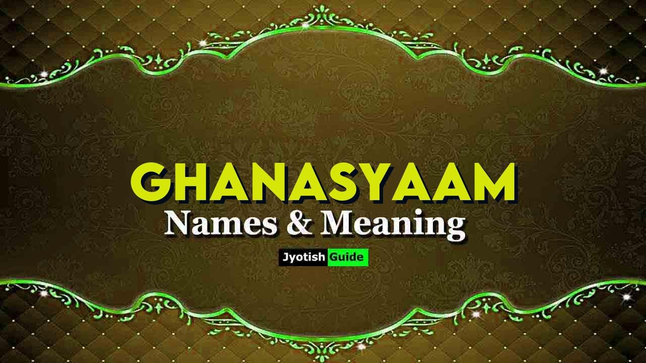 ghanasyaam name meaning