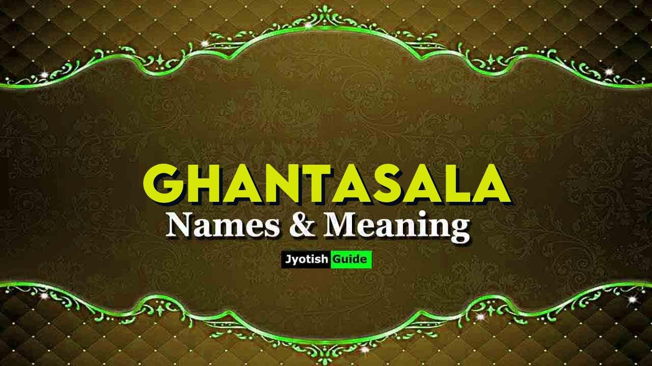ghantasala name meaning