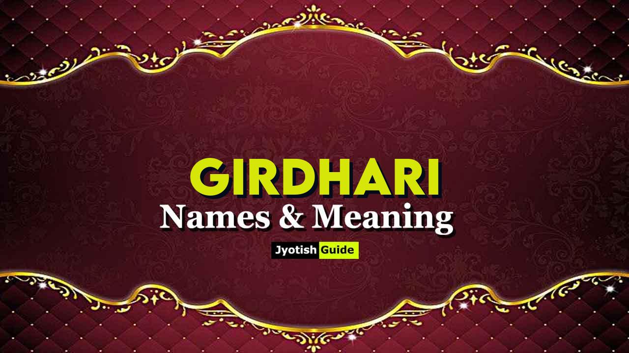 girdhari name meaning