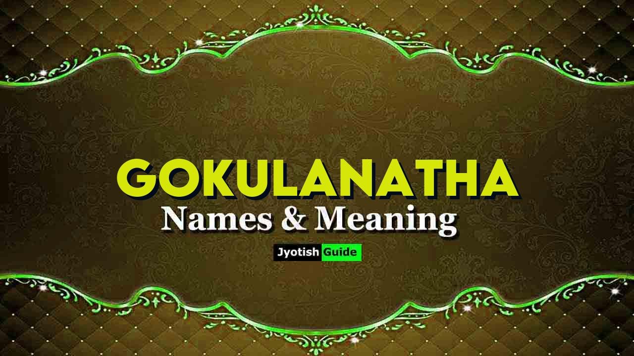 gokulanatha name meaning