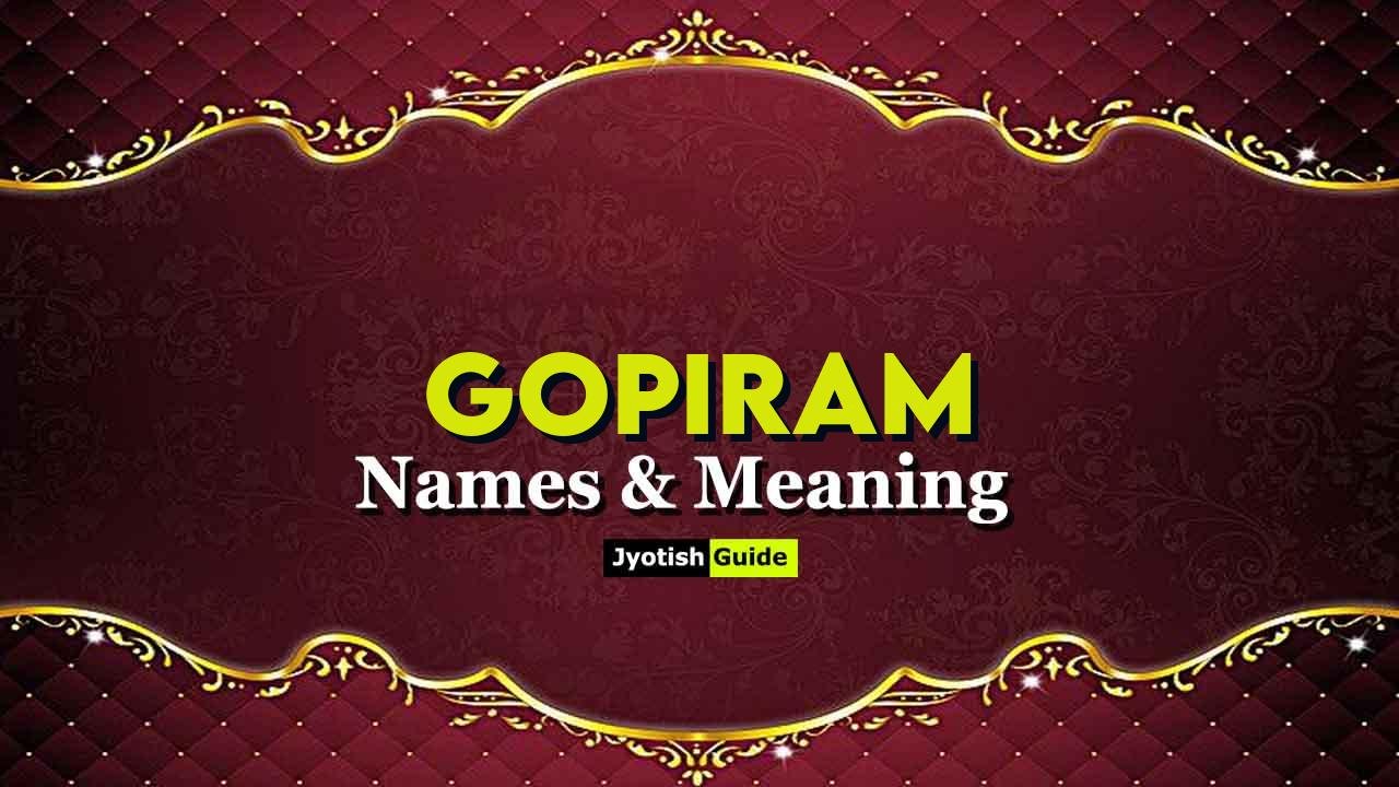 gopiram name meaning