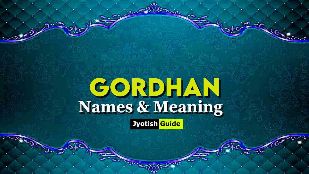 gordhan name meaning