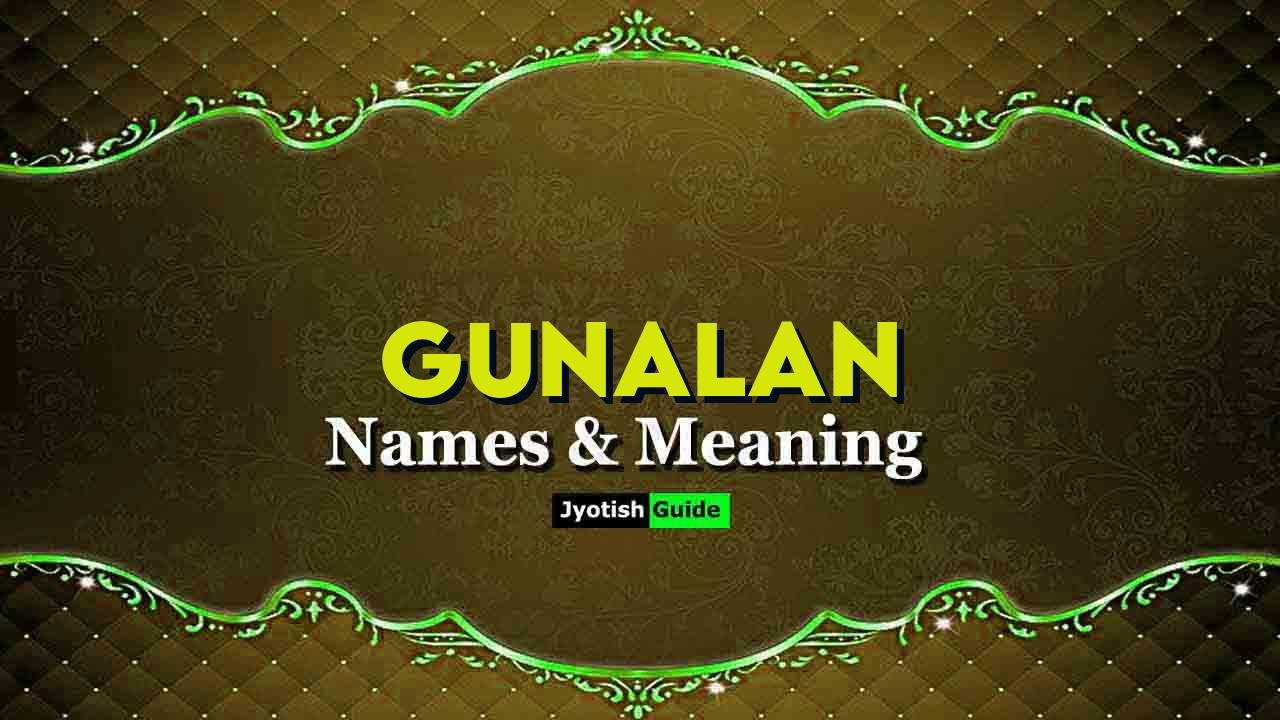 gunalan name meaning