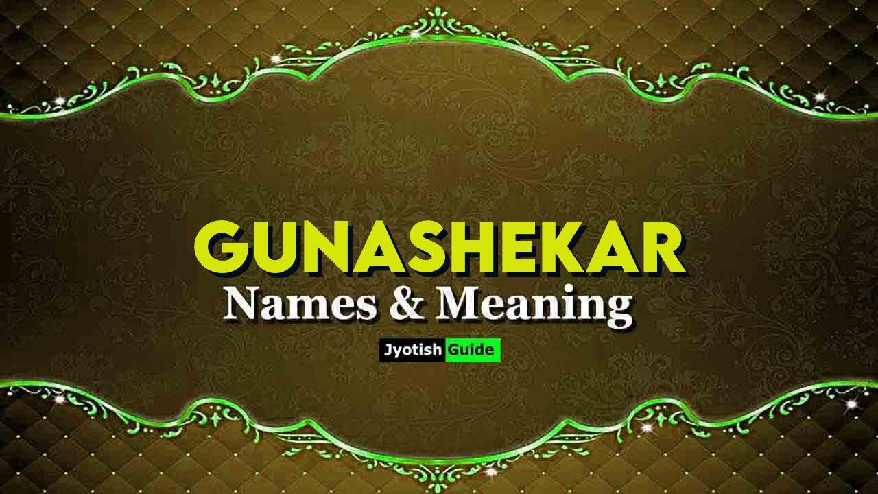 gunashekar name meaning