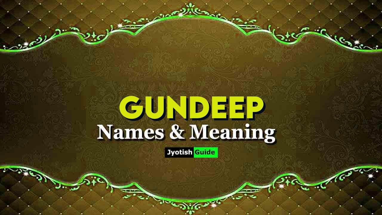 gundeep name meaning