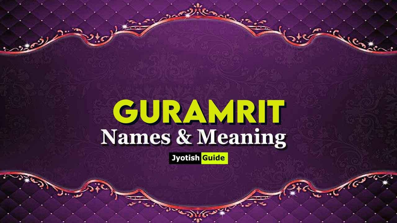 guramrit name meaning