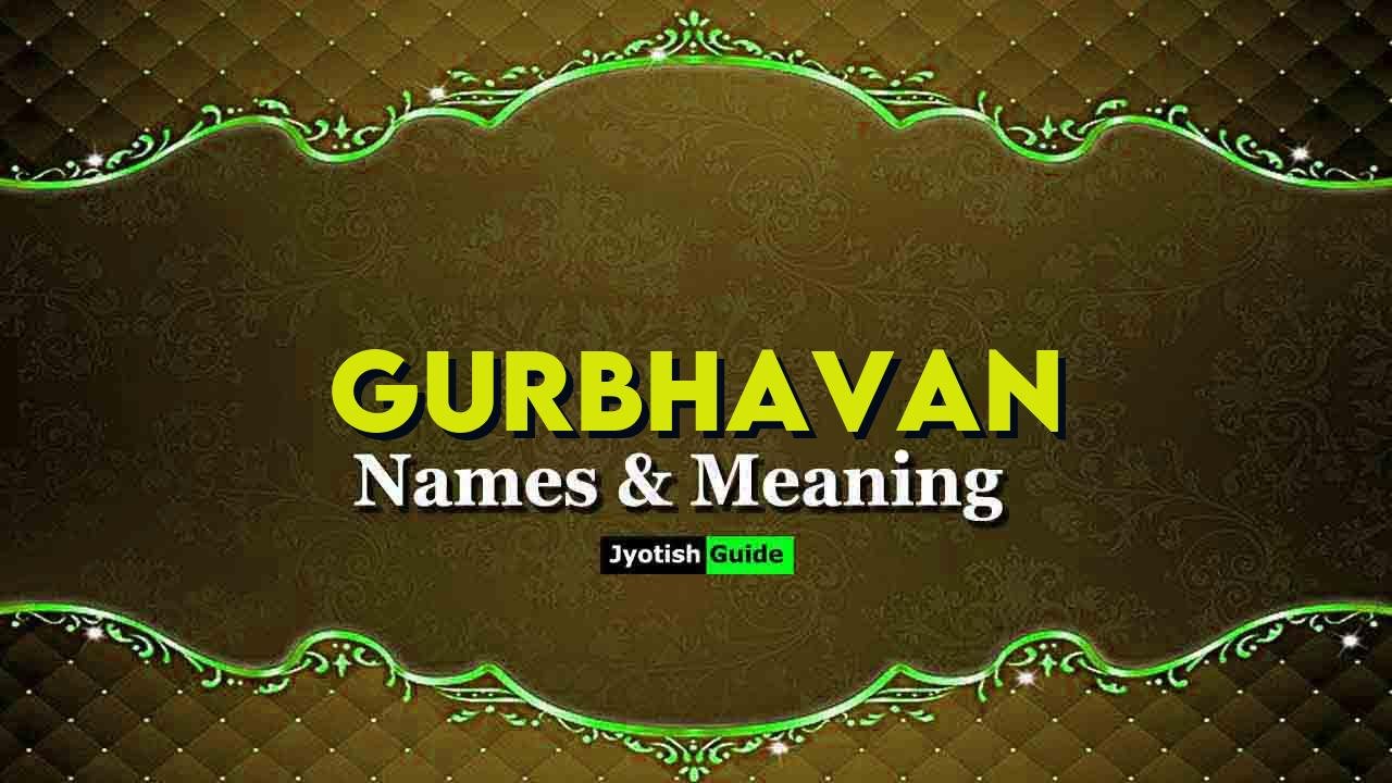 gurbhavan name meaning