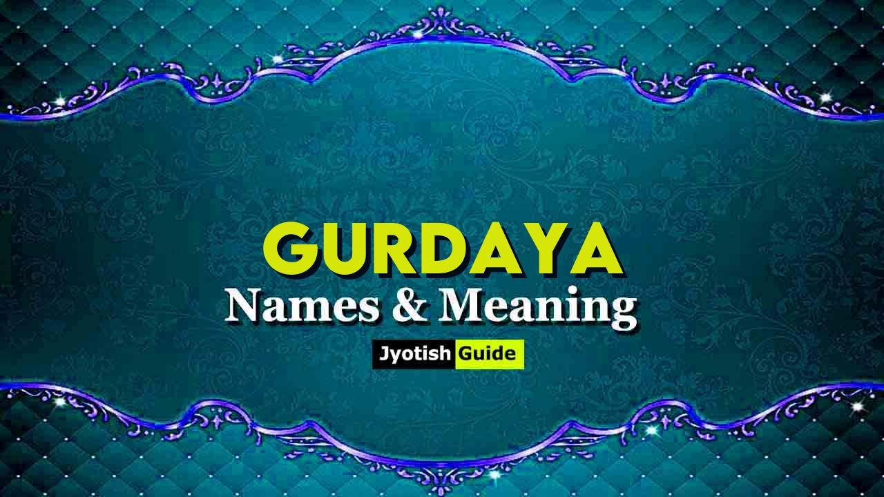 gurdaya name meaning