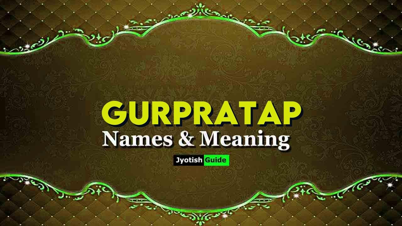 gurpratap name meaning