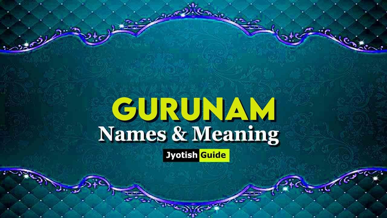 gurunam name meaning